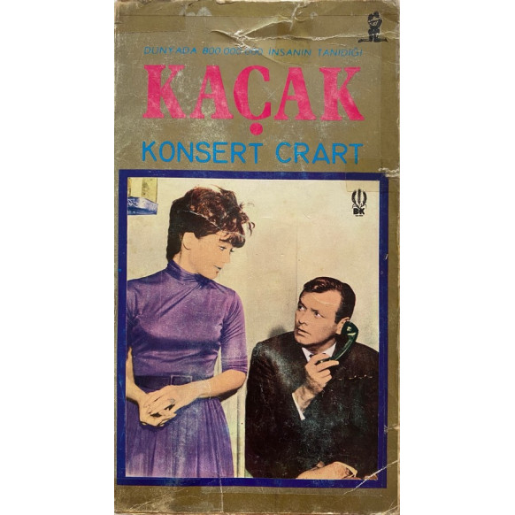 Kaçak 6. Kitap - Konsert Crart  Başak Kitapevi Yayınları  25,00 TL - eskicievi.com'da