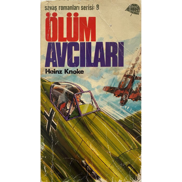 Ölüm Avcıları - Heinz Knoke  Başkan Yayınları  30,00 TL - eskicievi.com'da