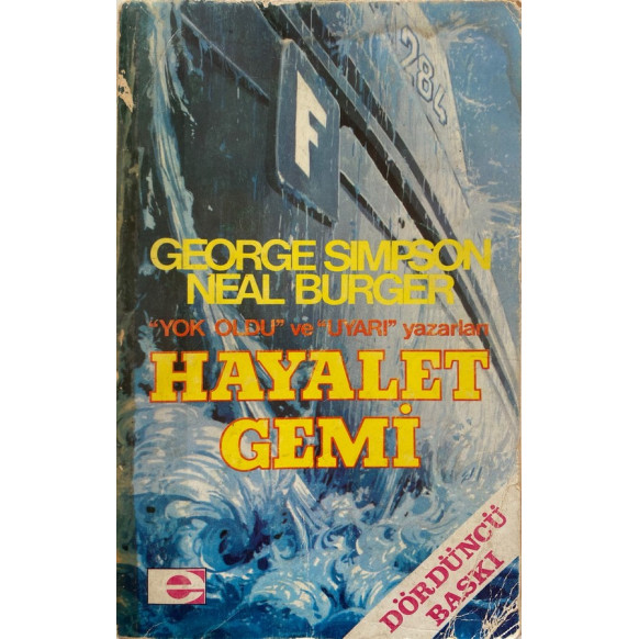 Hayalet Gemi - George Simpson, Neal Burger  E Yayınları  30,00 TL - eskicievi.com'da