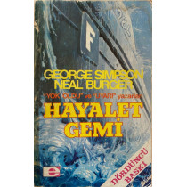 Hayalet Gemi - George Simpson, Neal Burger  E Yayınları  30,00 TL - eskicievi.com'da