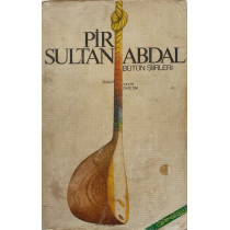 Pir Sultan Abdal, Bütün Şiirleri - Cahit Öztelli  Özgür Yayınları  50,00 TL - eskicievi.com'da