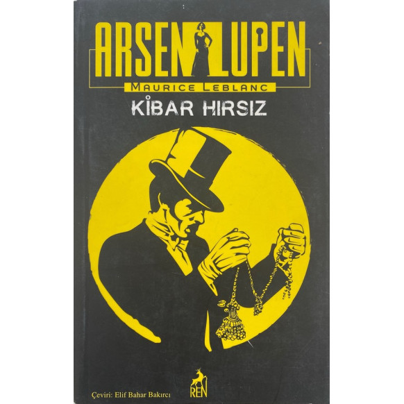 Arsen Lupen Kibar Hırsız - Maurice Leblanc  Ren Kitap Yayınları  35,00 TL - eskicievi.com'da