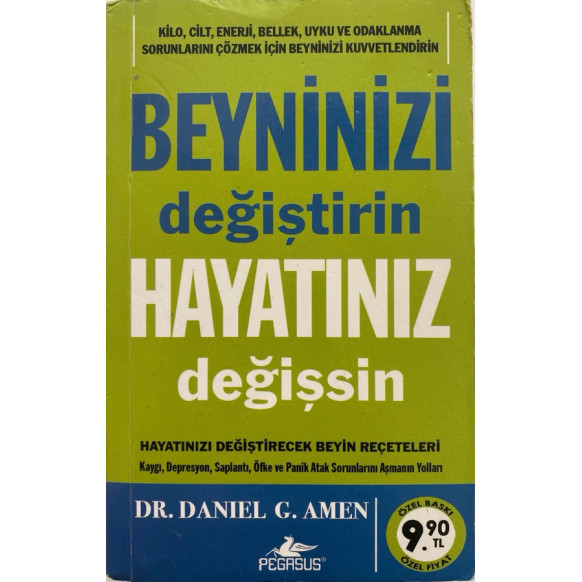 Beyninizi Değiştirin Hayatınız Değişsin - Dr. Daniel G. Amen, Pegasus Yayınları,  105,00 TL - eskicievi.com'da