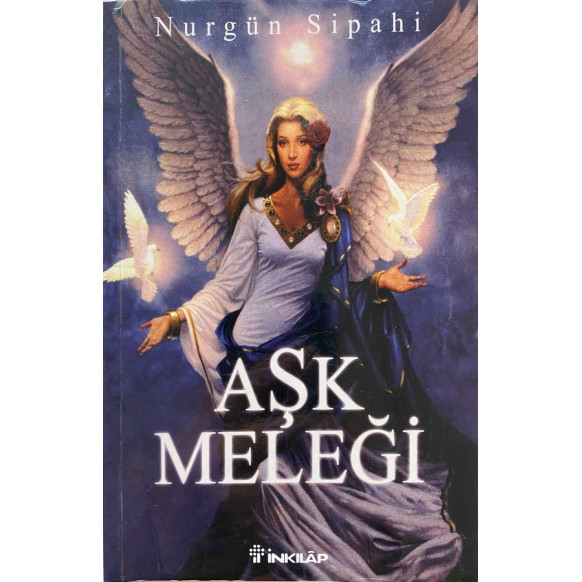Aşk Meleği - Nurgün Sipahi  İnkılap Yayınları  25,00 TL - eskicievi.com'da