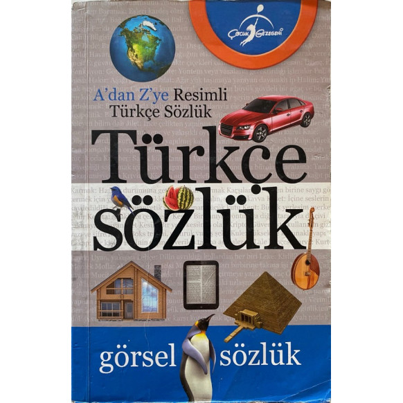 A Dan Z Ye Resimli Türkçe Sözlük  Çocuk Gezegeni Yayınları  50,00 TL - eskicievi.com'da