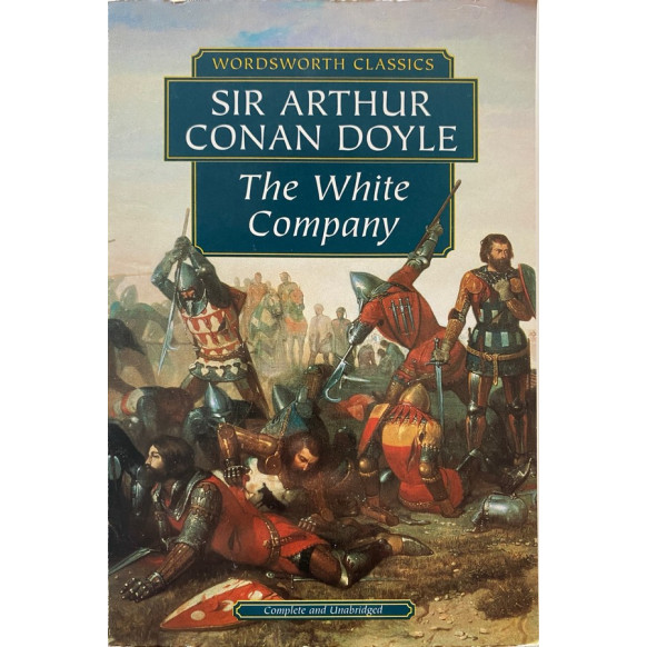 The White Company - Sir Arthur Conan Doyle  Wordsworrth Classics  160,00 TL - eskicievi.com'da