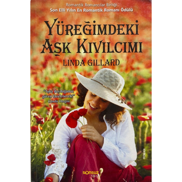 Yüreğimdeki Aşk Kıvılcımı - Linda Gillard  Sonsuz Kitap Yayınları  29,00 TL - eskicievi.com'da