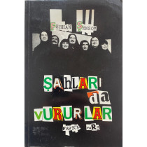 Şahları da Vururlar, Farsca Fars - Ferhan Şensoy, Ortaoyuncular Yayınları,  540,00 TL - eskicievi.com'da