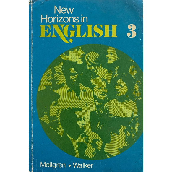 New Horizons in English 3 - Lars Mellgren,Michael Walker  Yazarın Kendi Yayını  30,00 TL - eskicievi.com'da