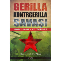 Gerilla Kontrgerilla Savaşı: Temel Strateji ve Teknikler - Ergüder Toptaş, Kripto Yayınları,  290,00 TL - eskicievi.com'da