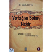 Yatağını Bulan Nehir - Erdoğan Dönemi Ekonomi Politiği - Cemil Ertem  Selis Yayınları  55,00 TL - eskicievi.com'da