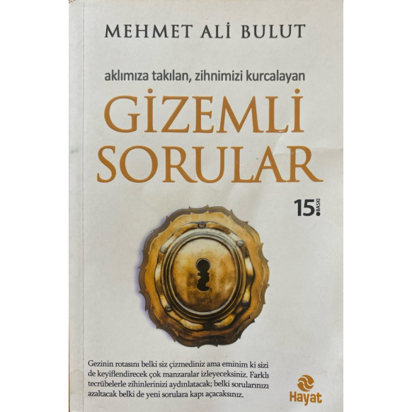 Aklımıza Takılan Zihnimizi Kurcalayan Gizemli Sorular - Mehmet Ali Bulut  Hayat Yayınları  23,00 TL - eskicievi.com'da