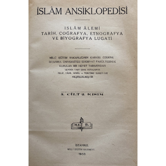 islam Ansiklopedisi Cilt 5, Kısım 2 - inal izzüddevle - Milli Eğitim Bakanlığı  Milli Eğitim Bakanlığı Yayınları  72,40 TL - ...