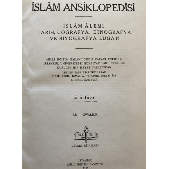 islam Ansiklopedisi Cilt 4 - Eb Gwalior - Milli Eğitim Bakanlığı  Milli Eğitim Bakanlığı Yayınları  77,40 TL - eskicievi.com'da