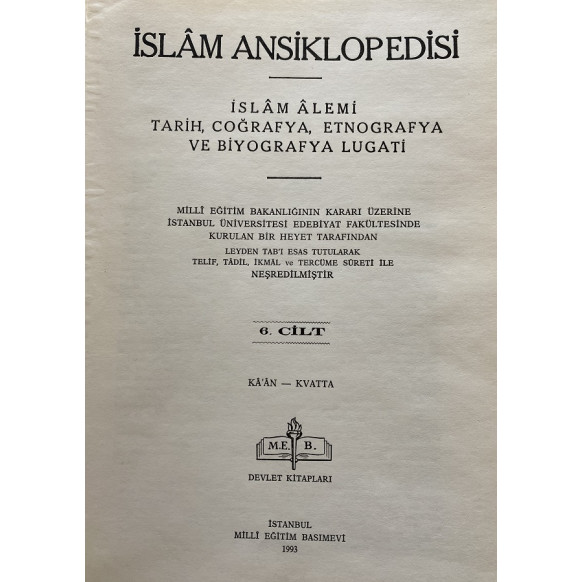 islam Ansiklopedisi Cilt 6 - Kaan Kvatta - Milli Eğitim Bakanlığı  Milli Eğitim Bakanlığı Yayınları  87,40 TL - eskicievi.com'da