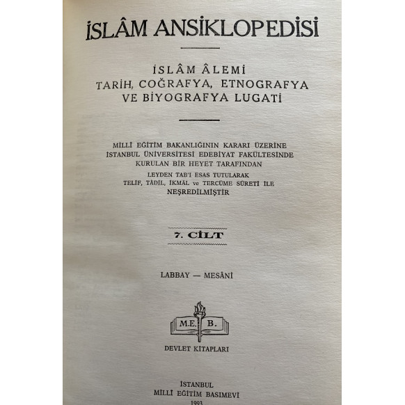 islam Ansiklopedisi Cilt 7 - Labbay Mesani - Milli Eğitim Bakanlığı  Milli Eğitim Bakanlığı Yayınları  77,40 TL - eskicievi.c...