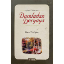 Gönül İkliminde Damladan Deryaya - Osman Nuri Topbaş  Erkam Yayınları  27,90 TL - eskicievi.com'da