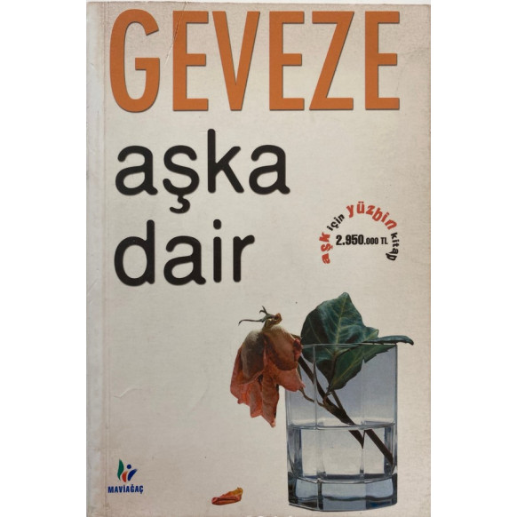 Geveze - Aşka Dair  Mavi Ağaç Yayınları  29,00 TL - eskicievi.com'da