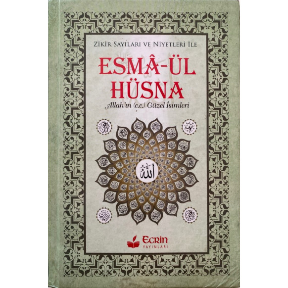 Esmaül Hüsna  Ecrin Yayınları  25,90 TL - eskicievi.com'da