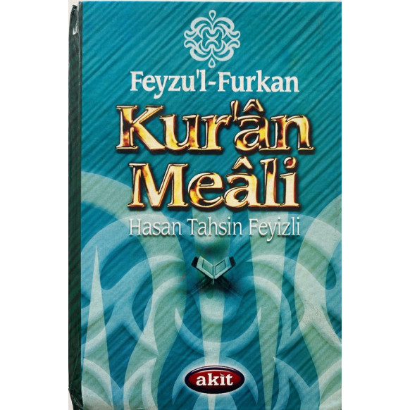 Kuran Meali - Hasan Tahsin Feyizli  Akit Yayınları  30,00 TL - eskicievi.com'da