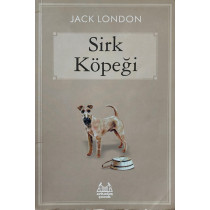 Sirk Köpeği - Jack London, Arkadaş Çocuk Yayınları,  47,90 TL - eskicievi.com'da