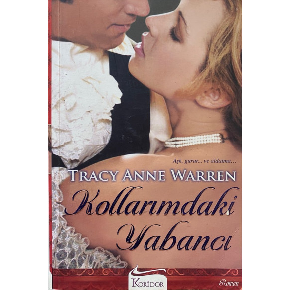 Kollarımdaki Yabancı - Tracy Anne Warren  Koridor Yayınları  31,90 TL - eskicievi.com'da