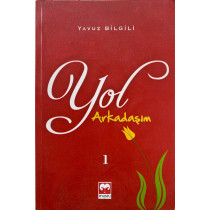Yol Arkadasim 1 - Yavuz Bilgili, Muştu Yayınları,  57,90 TL - eskicievi.com'da