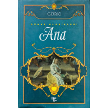 Ana - Maksim Gorki, Halk Kitabevi Yayınları,  74,90 TL - eskicievi.com'da