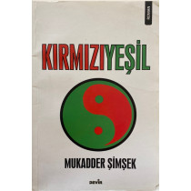 Kırmızı Yeşil - Mukadder Şimşek  Kavis Yayınları  39,00 TL - eskicievi.com'da