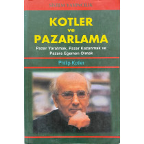 Kotler ve Pazarlama - Pazar Yaratmak, Pazar Kazanmak ve Pazara Egemen Olmak - Philip Kotler  Sistem Yayınları  32,00 TL - esk...