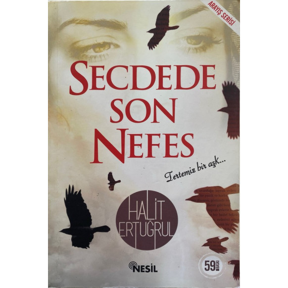 Secdede Son Nefes - Halit Ertuğrul  Nesil Yayınları  33,50 TL - eskicievi.com'da