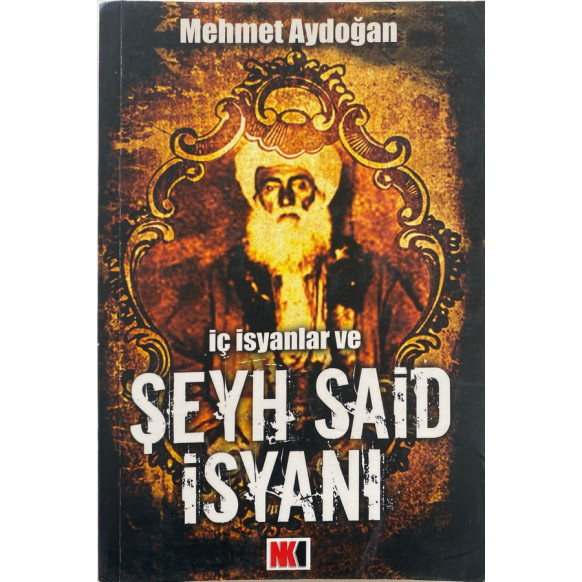 Şeyh Said isyanı - Mehmet Aydoğan, Nokta Kitap Yayınları,  60,00 TL - eskicievi.com'da