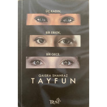Üç Kadın, Bir Erkek, Bir Gece Tayfun - Qaısra Shahraz  Truva Yayınları  32,50 TL - eskicievi.com'da