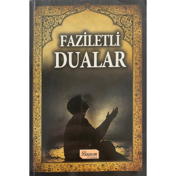 Faziletli Dualar - Necdet Kahveci  Bayzem Yayınları  34,40 TL - eskicievi.com'da