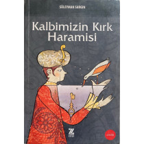 Kalbimizin Kırk Haramisi - Süleyman SARGIN  Zaman Kitap Yayınları  45,00 TL - eskicievi.com'da