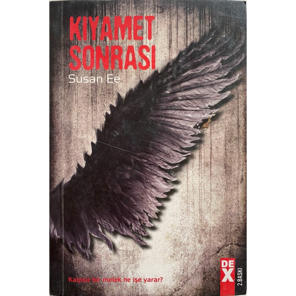 Kıyamet Sonrası - Susan Ee  Dex Yayınları  50,00 TL - eskicievi.com'da