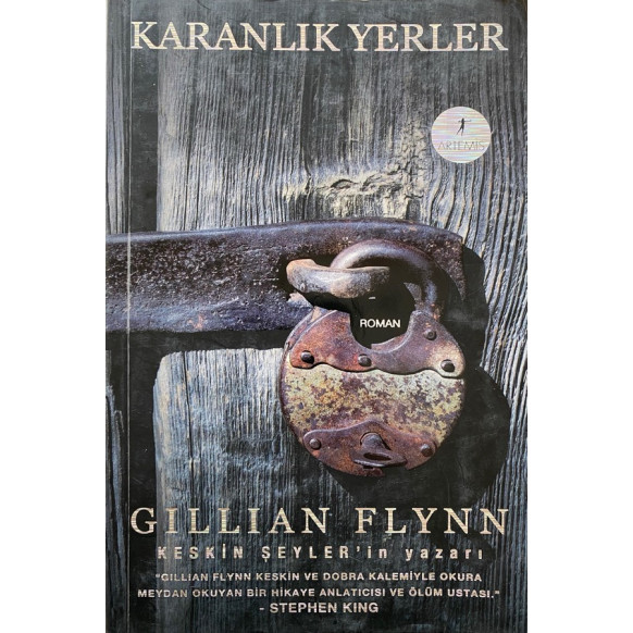 Karanlık Yerler - Gıllıan Flynn  Artemis Yayınları  45,40 TL - eskicievi.com'da