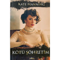 Kötü Şöhretim - Kate Manning  Hayykitap Yayınları  31,50 TL - eskicievi.com'da