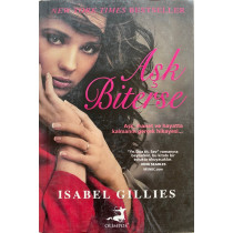 Aşk Biterse - Isabel Gillies  Olimpos Yayınları  30,00 TL - eskicievi.com'da