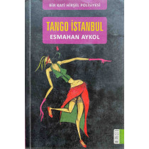 Tango istanbul - Esmahan Aykol  Mephisto Yayınları  35,00 TL - eskicievi.com'da