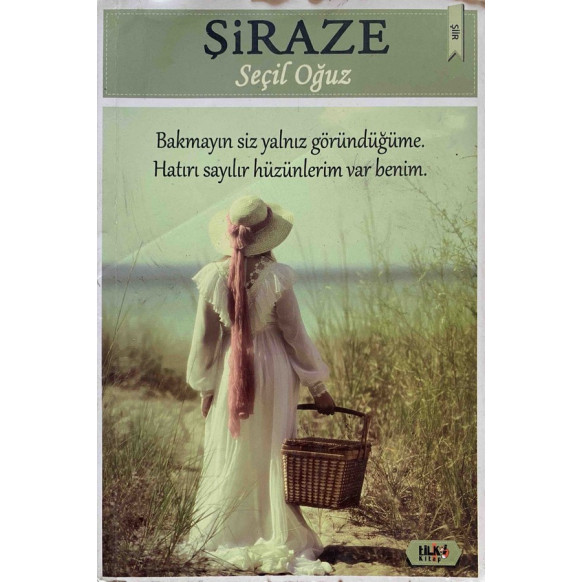 Şiraze - Seçil Oğuz  Tilki Yayınları  59,00 TL - eskicievi.com'da