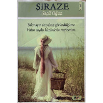 Şiraze - Seçil Oğuz  Tilki Yayınları  59,00 TL - eskicievi.com'da