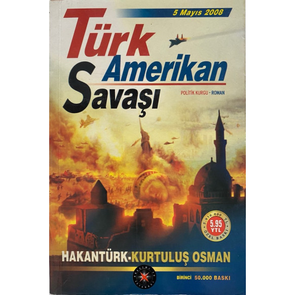 Türk Amerikan Savaşı - Hakan Türk  Akademi Yayınları  29,00 TL - eskicievi.com'da