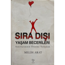 Sıra Dışı Yaşam Becerileri - Melih Arat  Varlık Yayınları  29,50 TL - eskicievi.com'da
