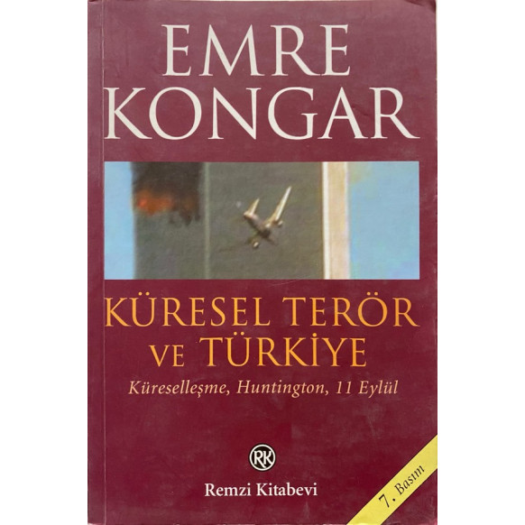 Küresel Terör Ve Türkiye - Emre KONGAR  Remzi Kitabevi Yayınları  32,40 TL - eskicievi.com'da