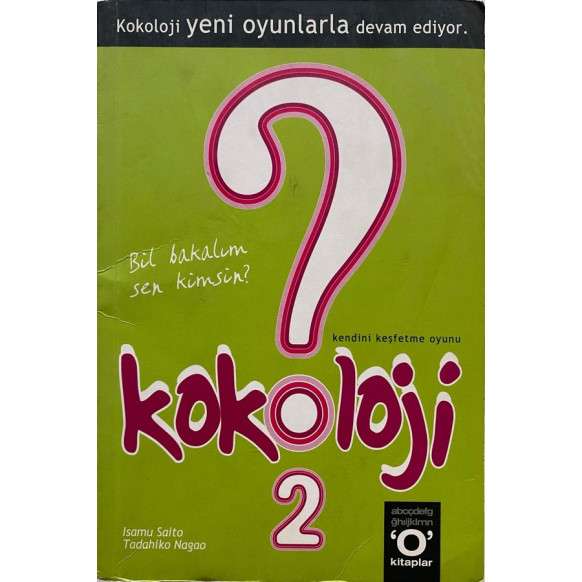 Kokoloji 2 - Isamu Saito, Tadahiko Nagao  O Kitaplar Yayınları  35,00 TL - eskicievi.com'da