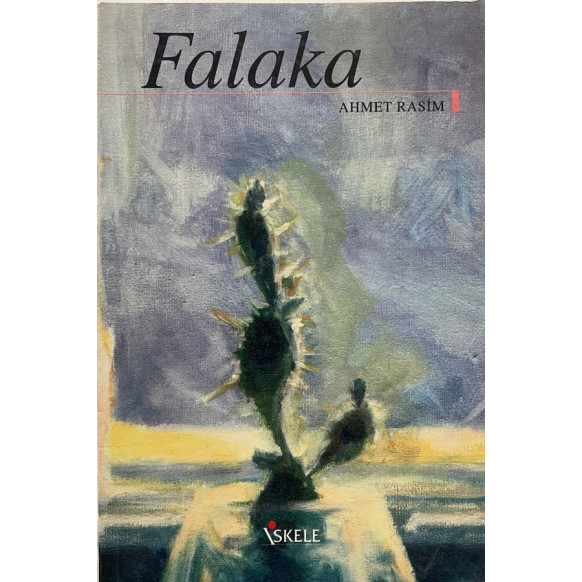 Falaka - Ahmet Rasim  İskele Yayınları  29,00 TL - eskicievi.com'da