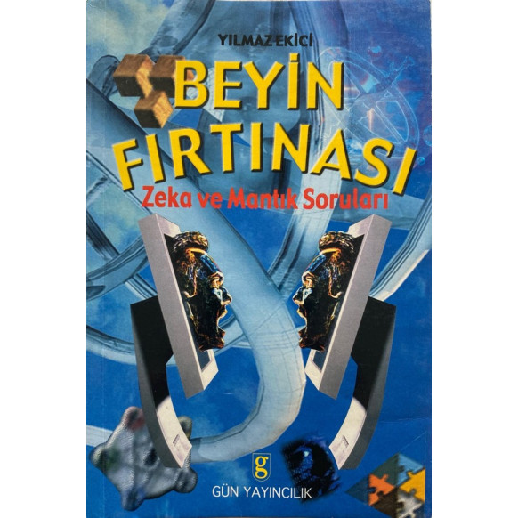 Beyin Fırtınası, Zeka ve Mantık Soruları - Yılmaz Ekici  Gün Yayınları  25,00 TL - eskicievi.com'da