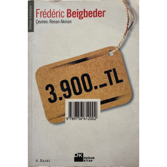 3.900 TL - Frederic Beigbeder  Doğan Kitap Yayınları  30,00 TL - eskicievi.com'da