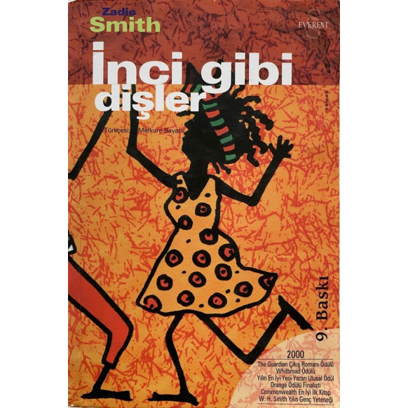 inci Gibi Dişler - Zadie Smith  Everest Yayınları  33,40 TL - eskicievi.com'da